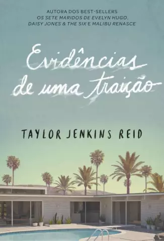 Evidências de uma Traição  -  Taylor Jenkins Reid