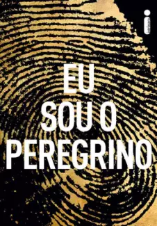 Eu Sou o Peregrino  -  Terry Hayes