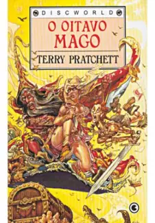 O Oitavo Mago  -  Discworld   - Vol.  05  -  Terry Pratchett