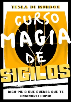 Curso Magia de Sigilos - Tesla di Murbox
