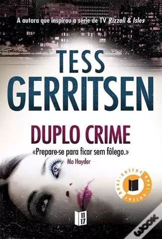Duplo Crime  -  Tess Gerritsen