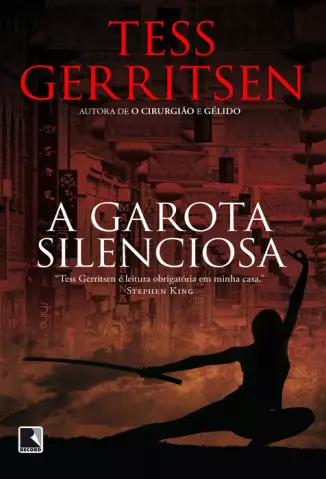 A Garota Silenciosa  -  Tess Gerritsen