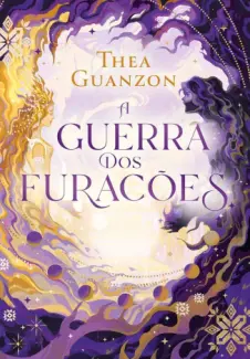 A Guerra dos Furacoes - Thea Guanzon