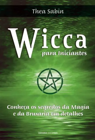 Wicca para Iniciantes - Thea Sabin
