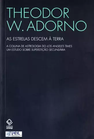 As Estrelas Descem à Terra  -  Theodor W. Adorno