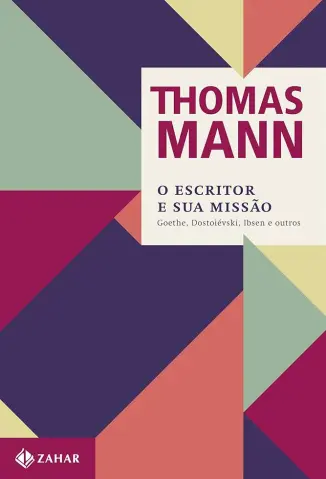 O Escritor e sua Missão - Thomas Mann