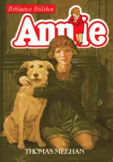 Annie - Thomas Meehan