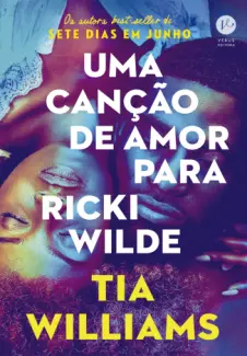 Uma Canção de amor para Ricki Wilde - Tia Williams