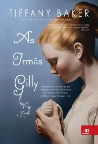 As Irmãs Gilly  -  Tiffany Baker