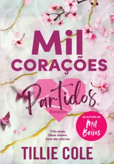 Mil Corações Partidos - Tillie Cole