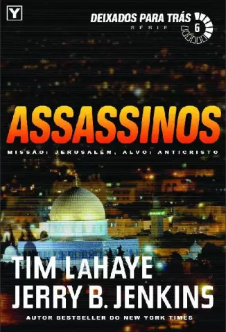 Assassinos Deixados Para Tras  Vol 6  -  Tim LaHaye