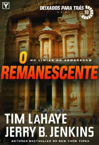  O Remanescente  -  Deixados Para Tras   - Vol.  10  -  Tim LaHaye   