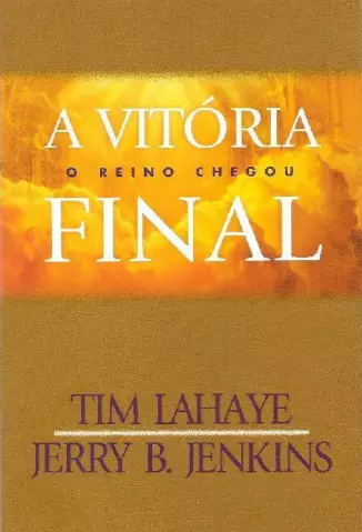   A Vitória Final  -  Deixados Para Trás   - Vol.  13  -  Tim LaHaye   