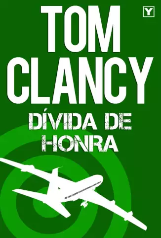 Dívida de Honra  -  Tom Clancy