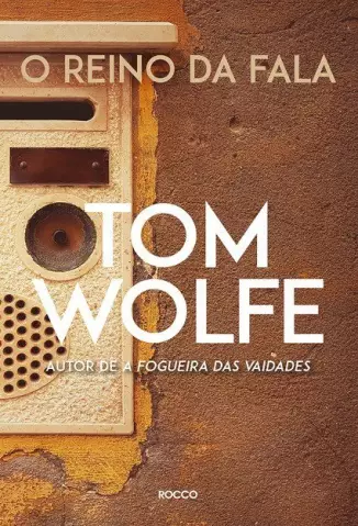 O reino da fala - Tom Wolfe