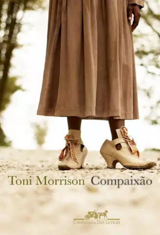 Compaixão  -  Toni Morrison
