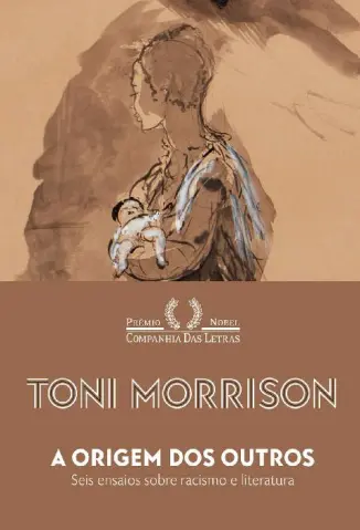 A Origem dos Outros - Toni Morrison
