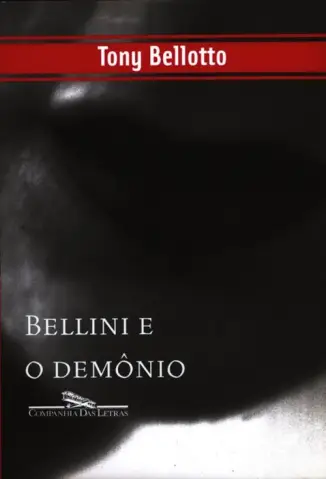 Bellini e o Demônio - Tony Bellotto