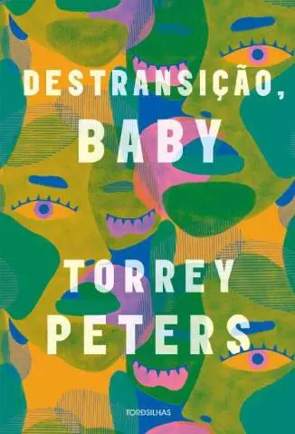 Destransição, Baby  -  Torrey Peters