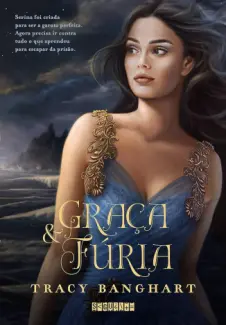 Graca e Furia - Tracy Banghart