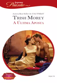 A Última Aposta  -  Trish Morey