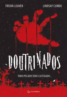 Doutrinados  -  Trisha Leaver