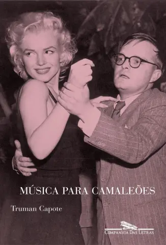 Música para Camaleões - Truman Capote