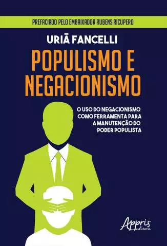 Populismo e Negacionismo  -  Uriã Fancelli