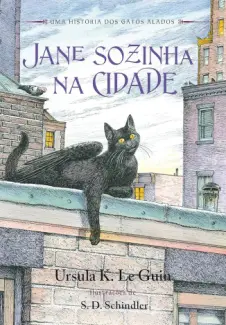 Jane Sozinha na Cidade - Ursula K. Le Guin