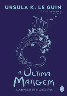 A Última Margem - Ursula K. Le Guin