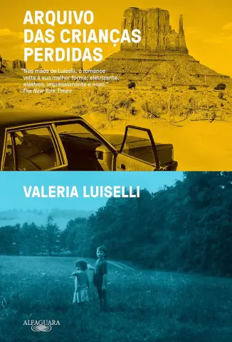 Arquivo das Crianças Perdidas - Valeria Luiselli