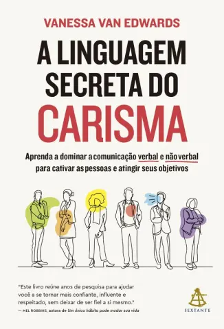 A Linguagem Secreta do Carisma - Vanessa Van Edwards