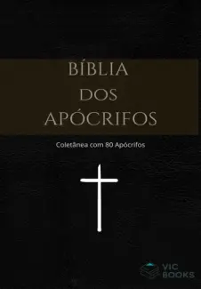 Bíblia dos Apócrifos - Vários Autores