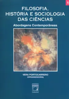 Filosofia, história e sociologia das ciências - Vera Portocarrero