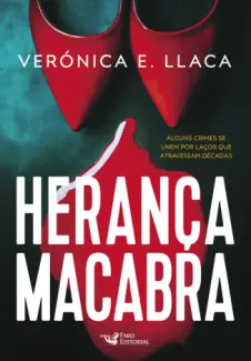 Heranca Macabra - Veronica E. Llaca