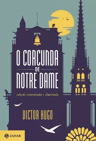 O Corcunda de Notre-Dame  -  Victor Hugo