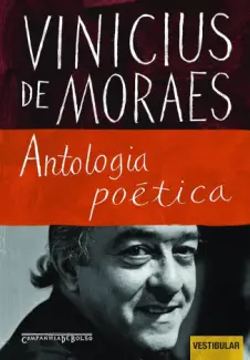 Antologia poética - Vinicius de Moraes