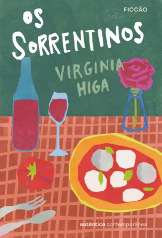 Os Sorrentinos - Virginia Higa