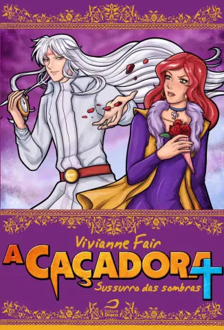 A Caçadora: Sussurro das Sombras - Vivianne Fair