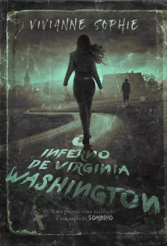 O Inferno de Virginia Washington - Vivianne Sophie