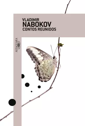 Contos Reunidos  -  Vladimir Nabokov