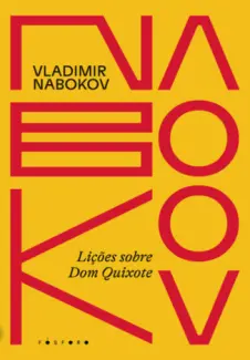 Lições sobre Dom Quixote - Vladimir Nabokov