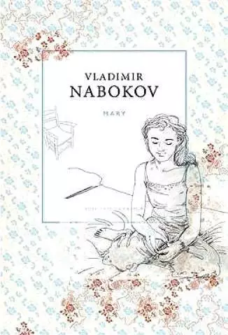 Mary  -  Vladimir Nabokov