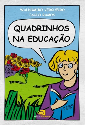 Quadrinhos na Educação - Waldomiro Vergueiro