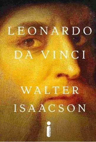 Leonardo da Vinci  -  Walter Isaacson