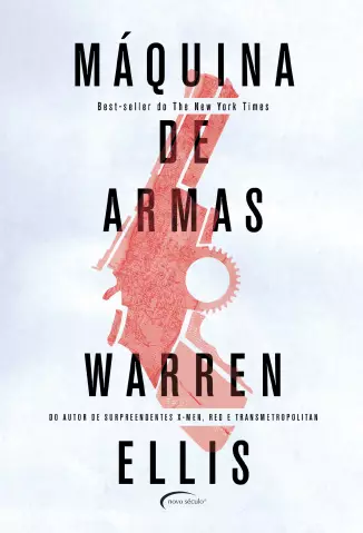 Máquina de Armas  -  Warren Ellis