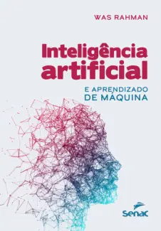 Inteligência Artificial e Aprendizado de Máquina - Was Rahman