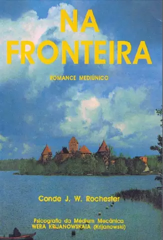 Na Fronteira  -  Wera Krijanowskaia