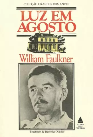 Luz em Agosto  -   William Faulkner