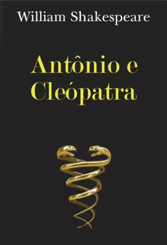 Antônio e Cleópatra  -  William Shakespeare